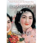Shanghai Girls  (Hardback)         {USED}